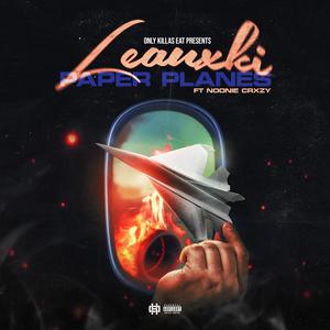 Paper Planes (feat. Noonie Crxzy) (Explicit)