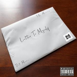 Letter To Myself (Explicit)