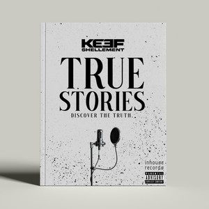 True Stories (Explicit)