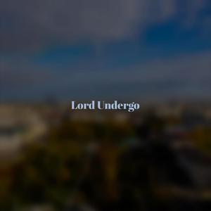 Lord Undergo