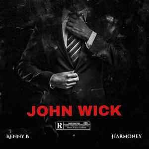 John Wick (feat. Harmoney) (Explicit)