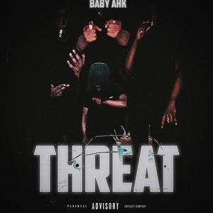 Threat (Explicit)