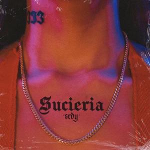 Sucieria (Explicit)