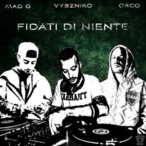 Fidati di niente (Explicit)