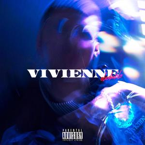 Vivienne (Explicit)