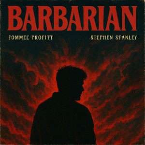 Barbarian (Tommee Profitt Remix)