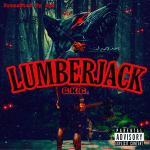 Lumberjack (Explicit)