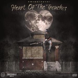 Heart Of The Trenches (Explicit)