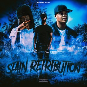 Stain Retribution (Explicit)