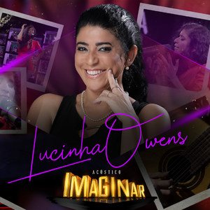 Acústico Imaginar: Lucinha Owens