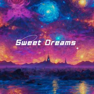 Sweet Dreams (feat. Anasthesia)