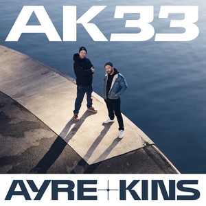 AK 33 (Explicit)