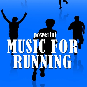 Powerful Music for Running