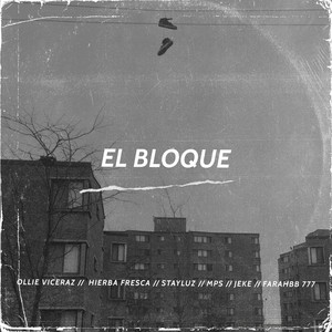 El Bloque (Explicit)