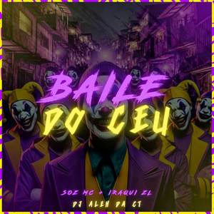 Baile do Céu (Explicit)