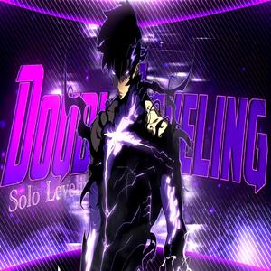 Double Leveling (feat. IlyRonin) (Explicit)