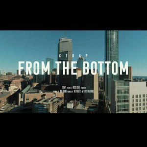 From The Bottom (Explicit)