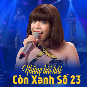 Những Bài Hát Còn Xanh Số 23