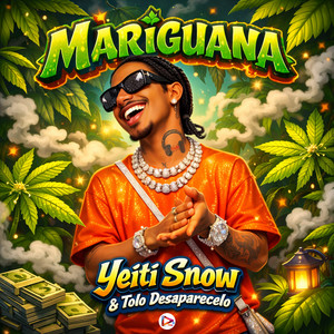 Mariguana (Explicit)