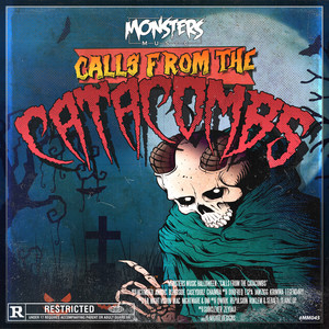 Calls From The Catacombs (Explicit)