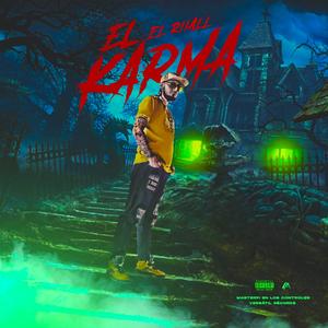 El Karma (Explicit)
