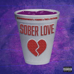 SOBER LOVE (Explicit)