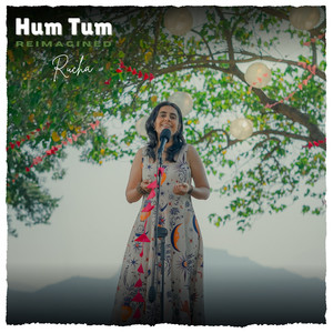 Hum Tum (Reimagined)