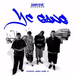 YC GANG (Explicit)