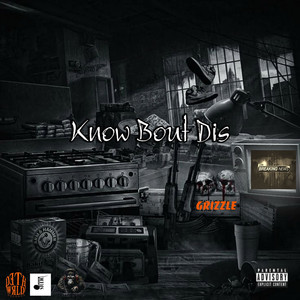 Know Bout This (Explicit)