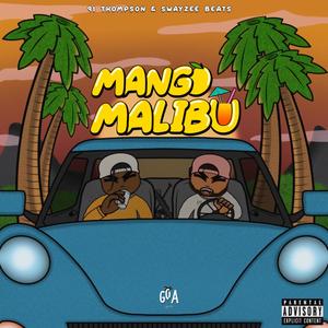 MANGO MALIBU (Explicit)