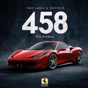 458 (feat. Mayfair) (Explicit)