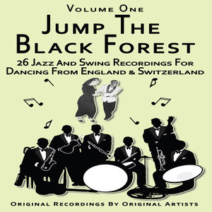 Jump The Black Forest - Volume One