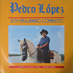 Pedro López - La Reina De Monterrey