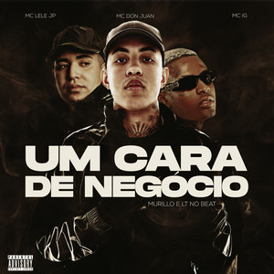 Um Cara de Negócio (Explicit)