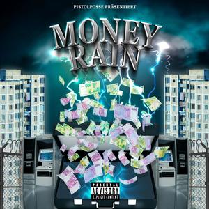 MONEYRAIN (feat. M51, Yves Rosche, Mias & Y.Porsche) [Explicit]