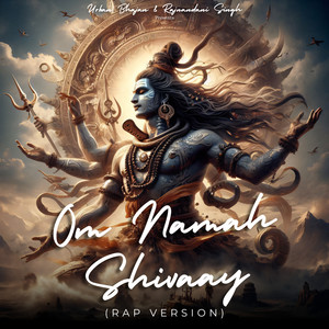 Om Namah Shivaay (Rap Version)