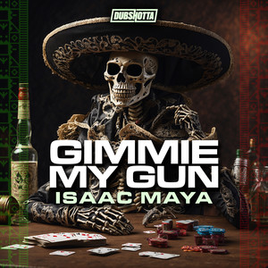 Gimmie My Gun (Explicit)