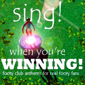 Sing When You're Winning!