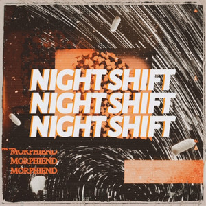 Night Shift (feat. Godhand) [Explicit]