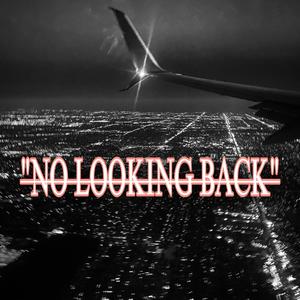 No Looking Back (Radio Edit)