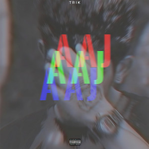 AAJ(feat. Joshi) (Explicit)