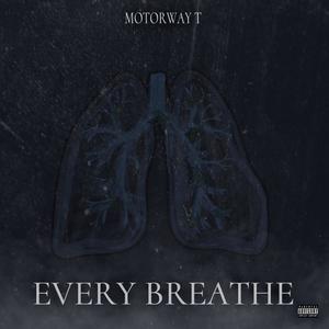 Every Breath (Explicit)