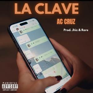 La Clave (Explicit)