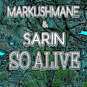 SO ALIVE (feat. SARIN) (Explicit)