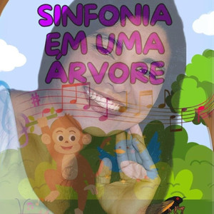 Sinfonia Em uma Árvore