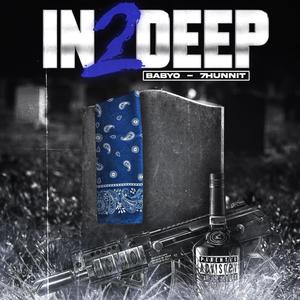 In 2 deep (Explicit)