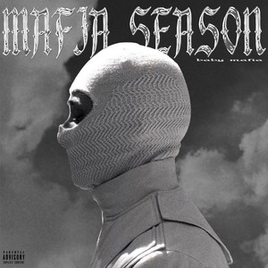 Mafia Season (Explicit)