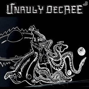 Unruly Decree 3