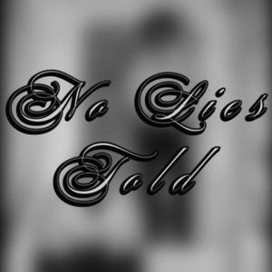 No Lies Told (Explicit)