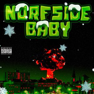 Norfside Baby (Explicit)